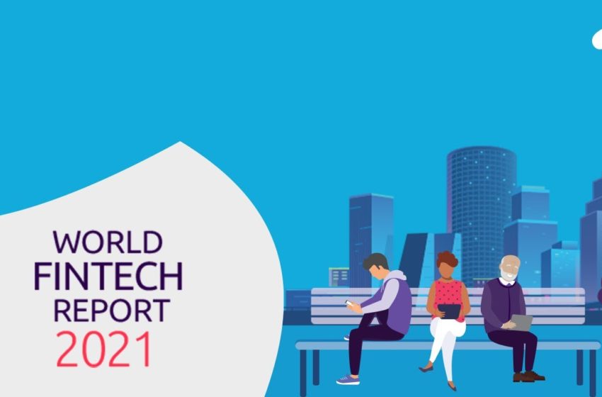  World FinTech Report 2021: Counting FinTechs’ expansion with branded digital-only subsidiaries