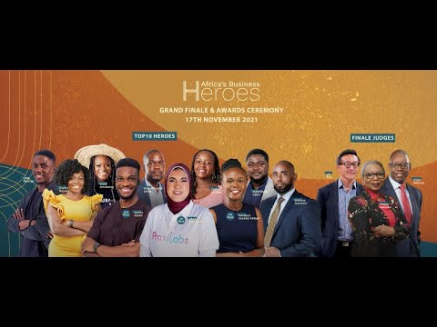  2021 Africa's Business Heroes Awards Ceremony