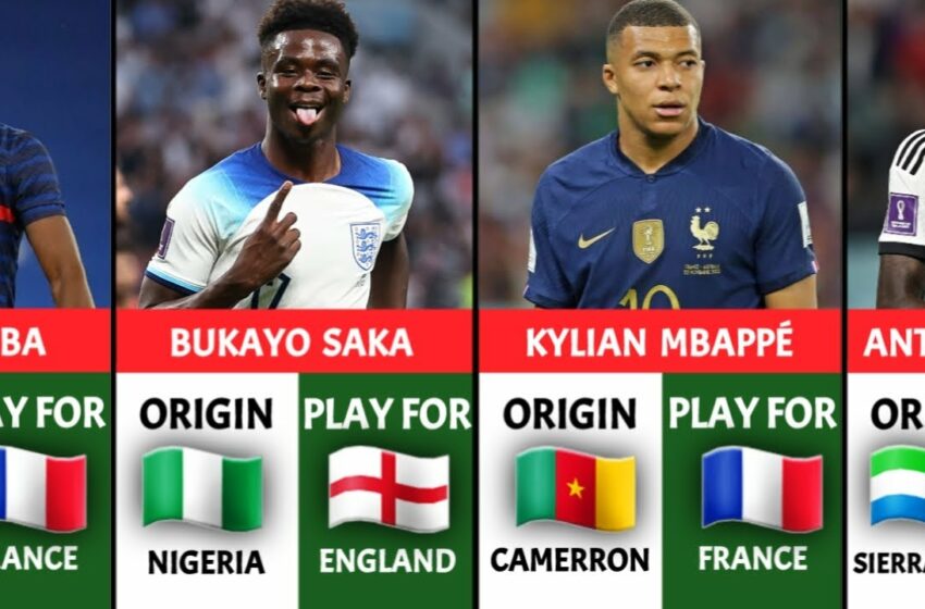  AFRICAN ORIGIN FOOTBALL PLAYERS PLAYING FOR EUROPEAN COUNTRIES