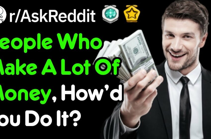  People Who Make 100k A year, How'd You Get There? (Work Stories r/AskReddit)