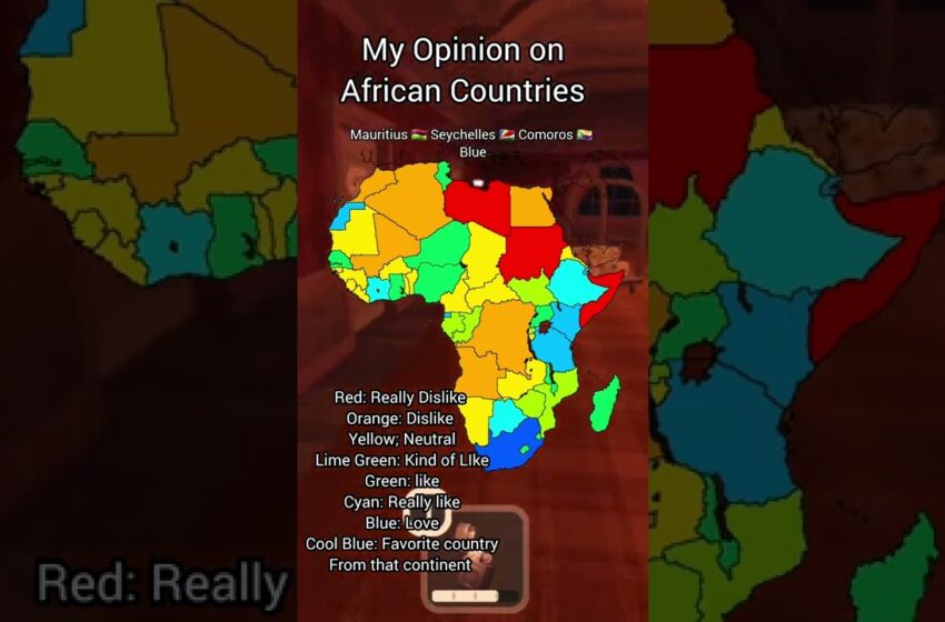  My Opinion on African Countries