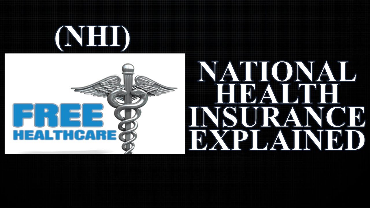 NHI Explained | South Africa | National Health Insurance