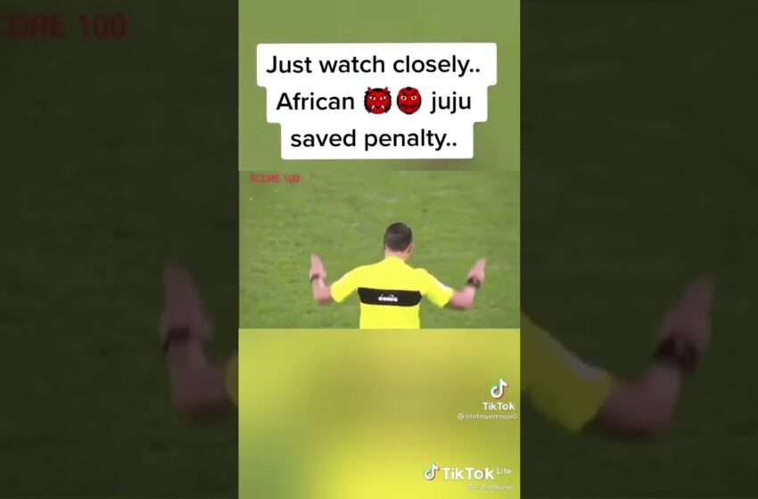  African juju(black magic) Save penalty in football😳😱🤯