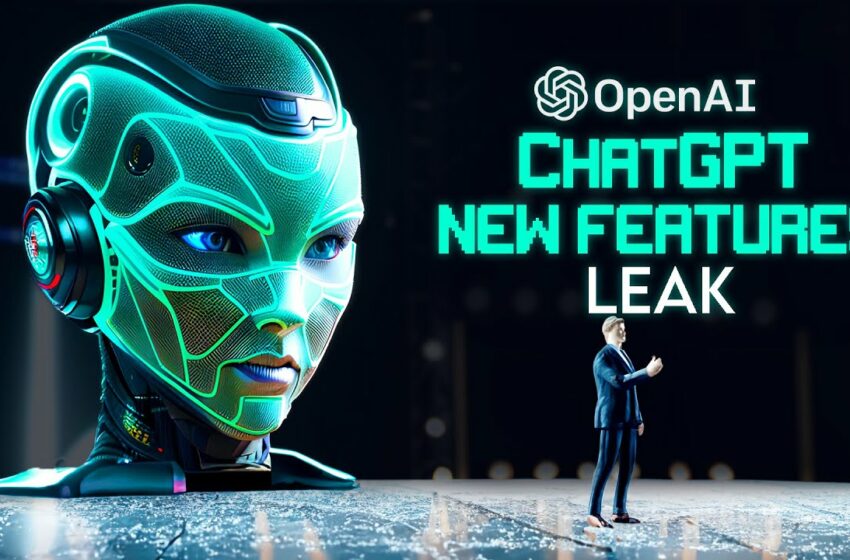  OpenAI Leak Reveals ChatGPT's Insane New Features!