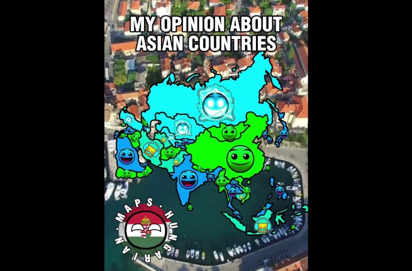  My Opinion about Asian Countries #asia #geotuber #map
