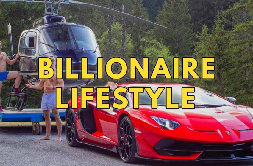  Billionaire Lifestyle | Life Of Billionaires & Rich Lifestyle | Motivation #41