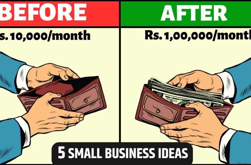  5 Small Business जो आपको महीने का  ₹50,000 से  ₹1 Lakh कमा के देंगे | Business Ideas in 2023