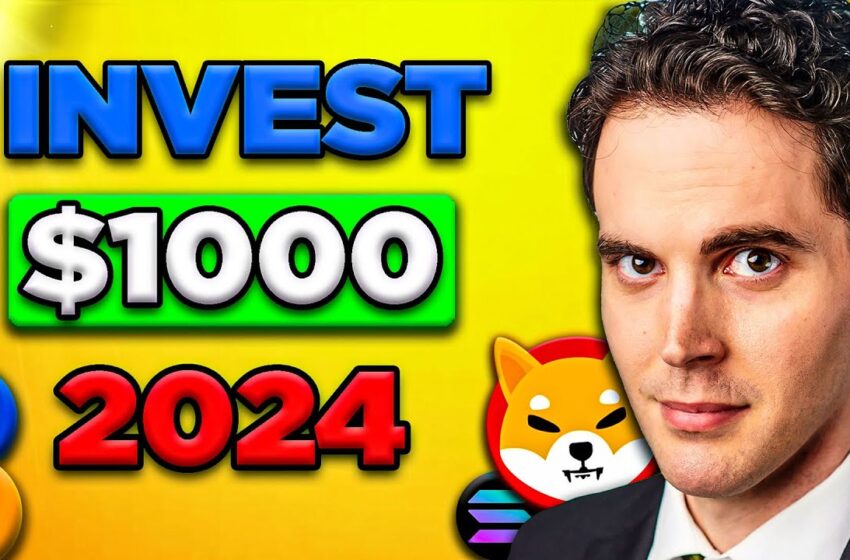  How I Would Invest $1000 in Crypto in 2024 | BEST Altcoin Portfolio Ever