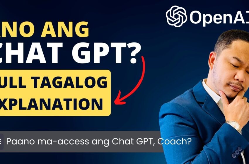 What is ChatGPT? OpenAI's Chat GPT tagalog explained