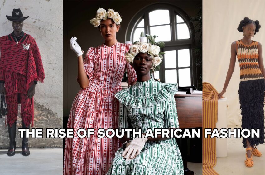  Why South African Fashion Is So Good