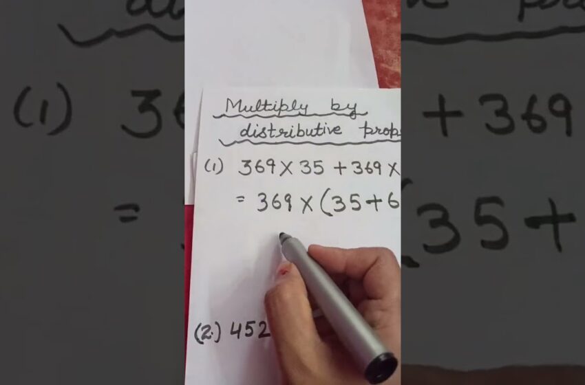  multiply by distributive property.