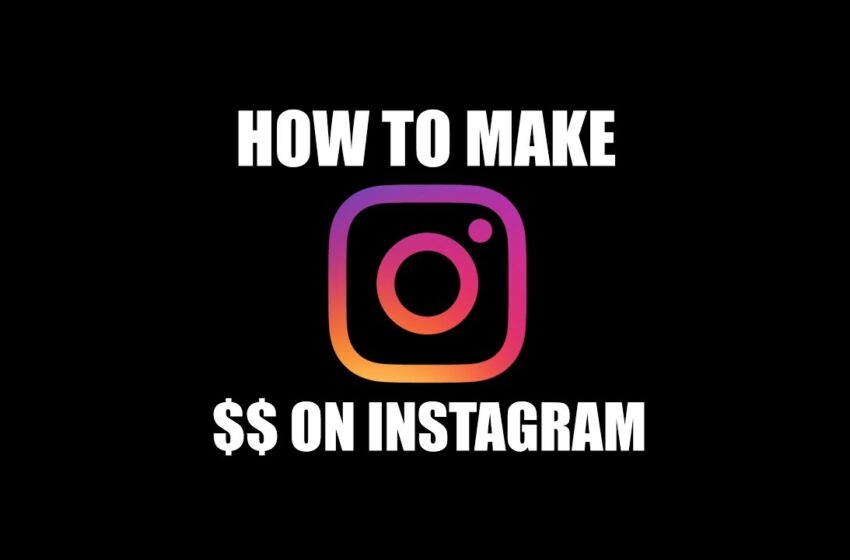  How to Make Money on Instagram (100k/year)