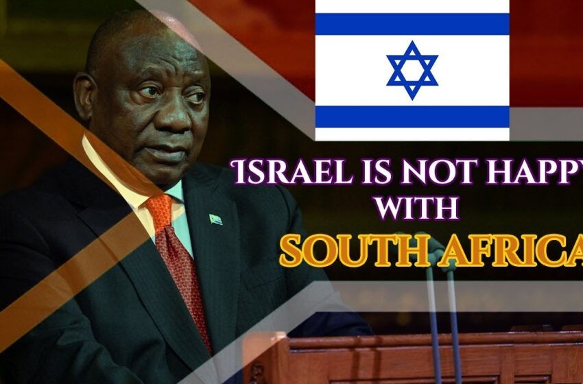  Israel Condemns Vote By South African Parliament To Downgrade Ties
