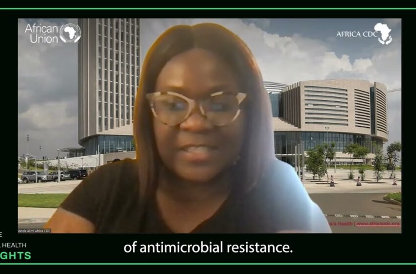  Global Health Insights: Antimicrobial resistance in Africa