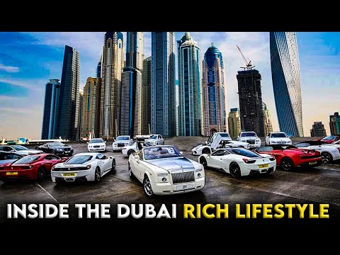 Inside the DUBAI RICH lifestyle 2024
