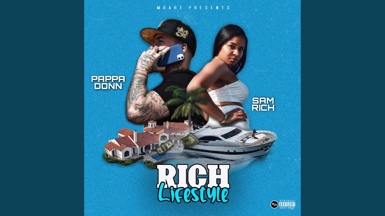 Rich Lifestyle (feat. Sam Rich)