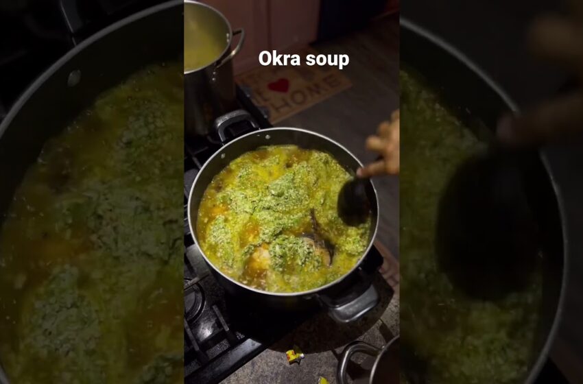  Favorite okra soup recipe #food #fypシ #cooking #africa #soup #nigerianfood #shortsfeed #shorts