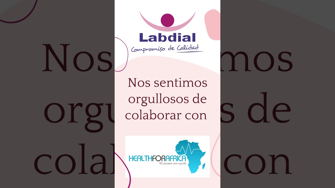 Labdial ayudamos a Health for Africa