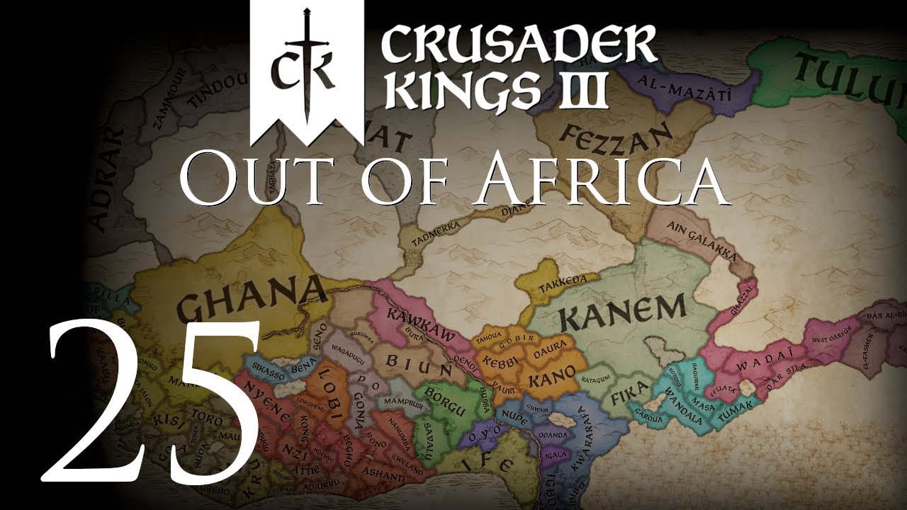 Crusader Kings III | Out of Africa | Episode 25