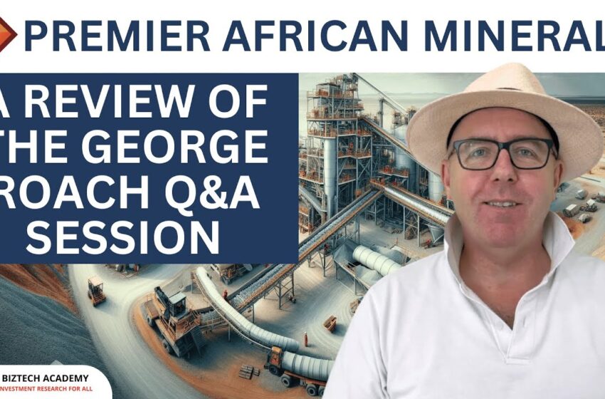  Premier African Minerals (#PREM): Was The Q&A really that bad?
