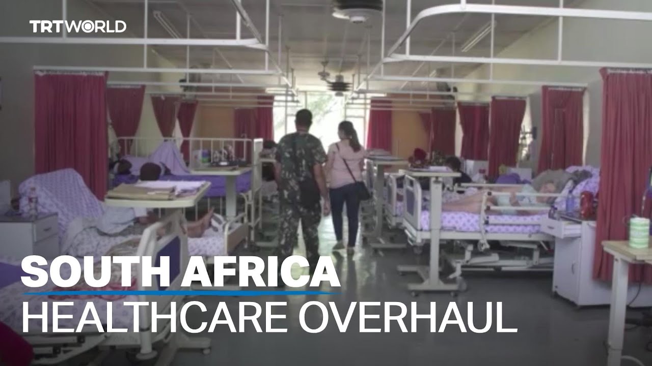 South Africa nears healthcare overhaul of a two-tier system