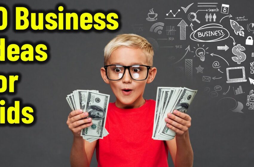  10 best Small Business Ideas for Kids to Make Money
